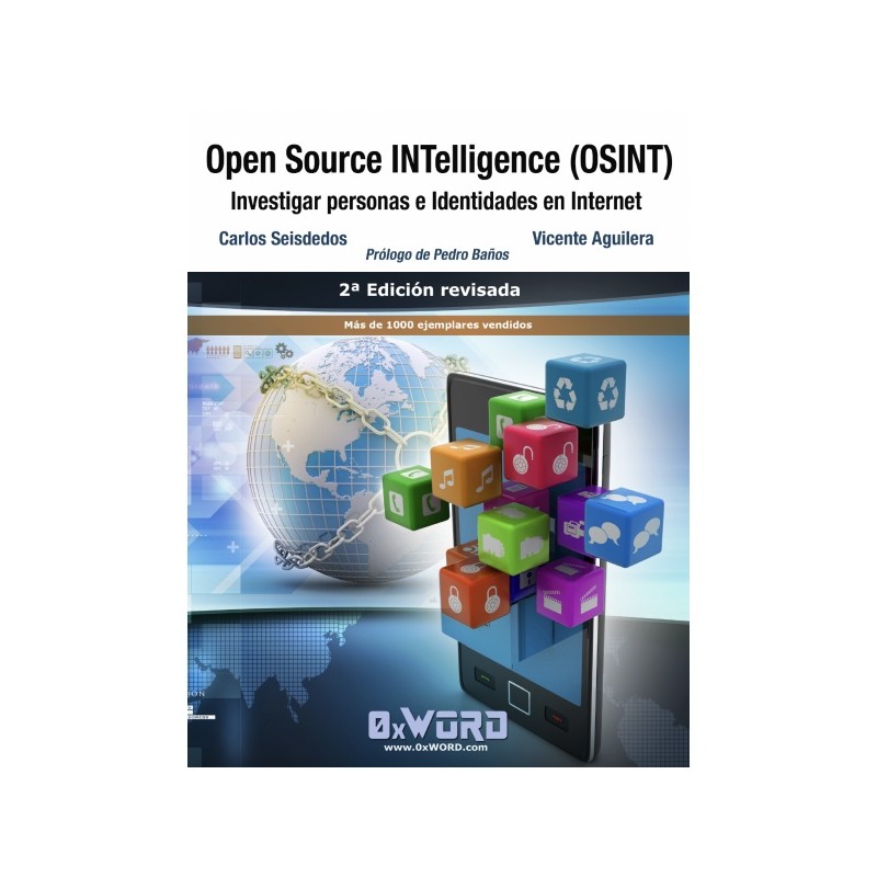 Open Source INTelligence (OSINT) 2a Edición
