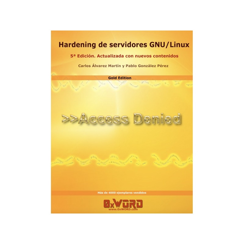 Hardening de servidores GNU / Linux 5ª Edición