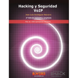 Hacking y Seguridad VoIP 2ª...